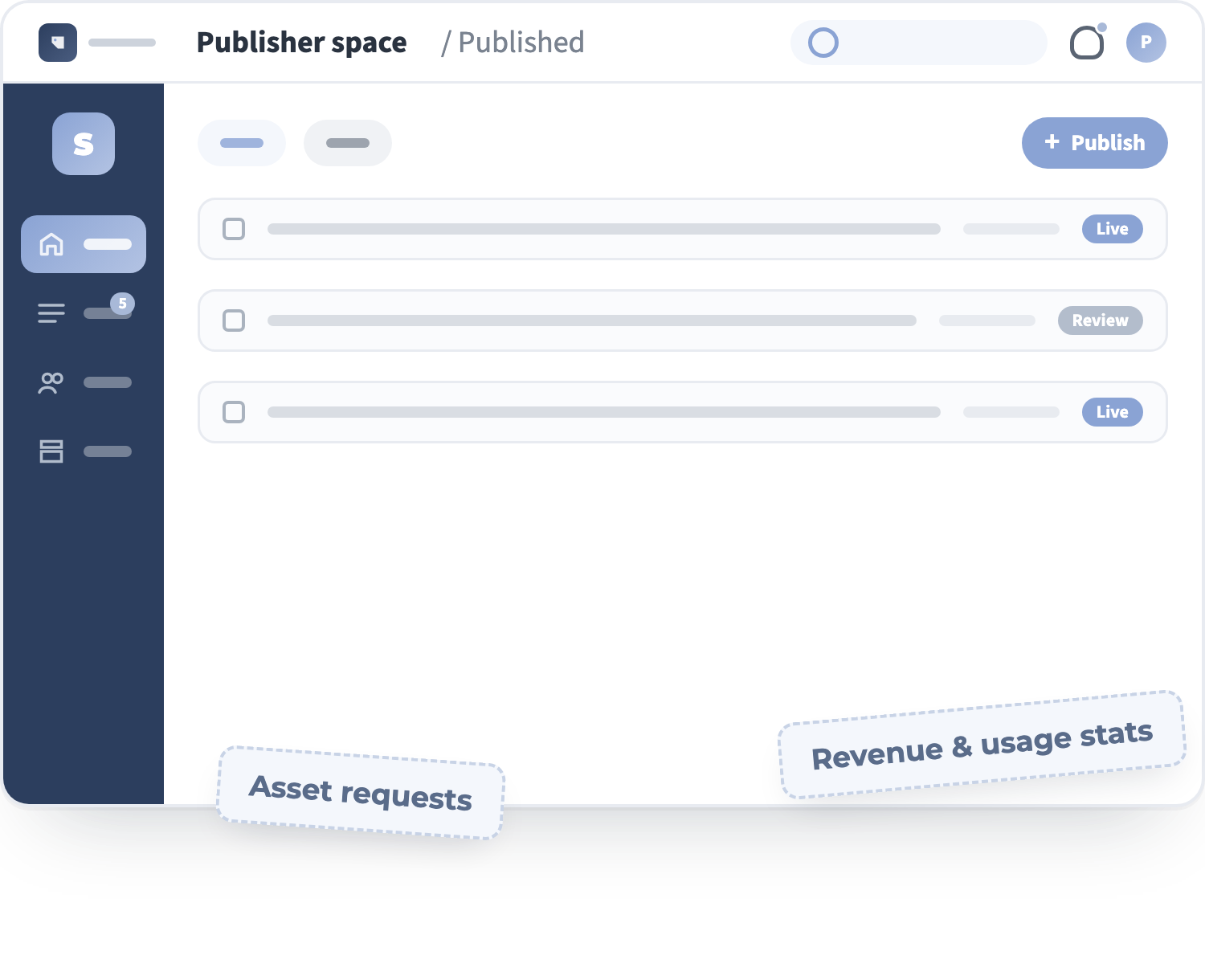 Publisher space schema — published assets list with statuses, stickers: Revenue & usage stats / Asset requests